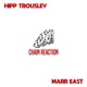 Chain Reaction feat Marr East Single