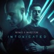 Intoxicated Single