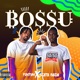 Bossu Single