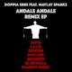 Andale Andale Remix EP feat Maylay Sparks