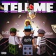 Tell me feat Kaino Skee Single