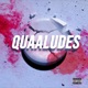 Quaaludes feat J Marsh Single