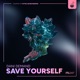 Save Yourself Single