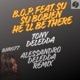 He ll Be There Remix Part One feat Su Su Bobien Single