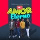 Amor Eterno Single feat Gilberto Daza Single