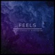 Feels feat BlasticMode Single