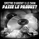 Passe Le Produit feat Le Chum Single