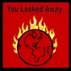 You Looked Away Single