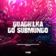 Quadrilha do Submundo Single