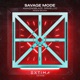 Savage Mode EP