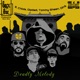 Deadly Melody feat Solomon Childs dipdadi DHG Tommy Sheen Single