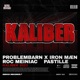 Kaliber feat PASTILLE Single