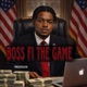 Boss Fi the Game