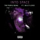 Into Space feat Multilord Single