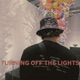 Turning Off the Lights Single