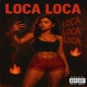 Loca Single
