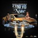Stop Yo Noise Single