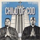 Child Of God Single