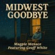 Midwest Goodbye feat Geoff White Single