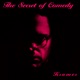 The Secret of Comedy