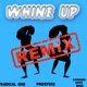 Whine up Remix Single