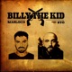 BILLY THE KID feat Ntò Single