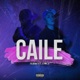 Caile feat Lynce Single