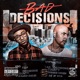 Bad Decisions Deluxe Edition