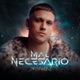 Mal Necesario