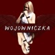 Wojowniczka Single
