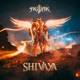 Shivaya Single