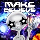 Make Believe Vol 2