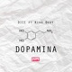Dopamina feat King Dest Single