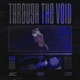 Through the Void Single