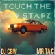 Touch The Sky Starz Single