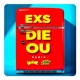 Ex Die Ou Remix Single