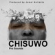 Chisuwo Single