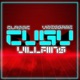 CLASSIC VIDEO GAME VILLAINS CYPHER REBORN feat KingzLegacy ThatKidScott Lilbitlate Matt Raichous Leo Barqui DillyDally NextLevel ForgeFireRam HI SUNKO Single