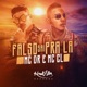 Falso Sai Pra Lá Single