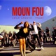 Moun Fou feat FouKi Single
