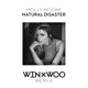 Natural Disaster Win and Woo Remix Single