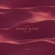 Dance Alone feat pre kai ro Single