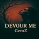 Devour Me Single