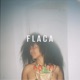 Flaca Single