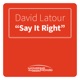 Say It Right Radio Edit Single