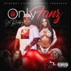 OnlyFanz feat Lakeith Rashad Single