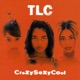 CrazySexyCool 30th Anniversary Edition