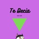 Te Decia Single