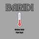 BARIDI feat Mchina Node Fidel Rayd Single