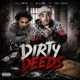 Dirty Deeds feat AllyBo T2f Solo Single